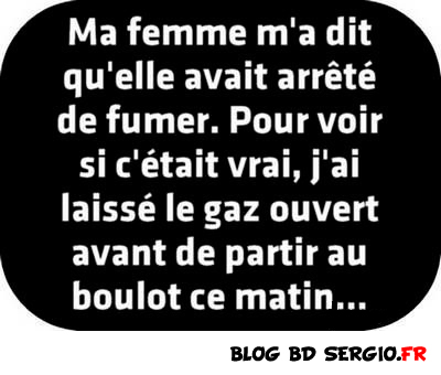 Ma femme arrête de fumer